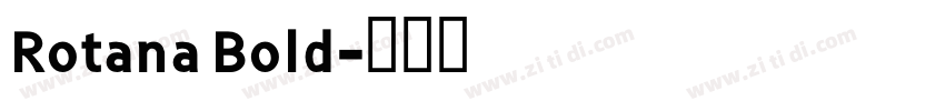 Rotana Bold字体转换